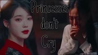 PRINCESSES DON'T CRY || KDRAMA MULTIFEMALE