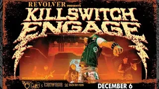 The End of Heartache - Starland Ballroom {NJ} 11-6-2018 - Killswitch Engage