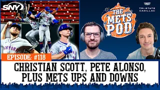 Christian Scott called up, Pete Alonso looks to step up, Mets remain down & up | The Mets Pod | SNY