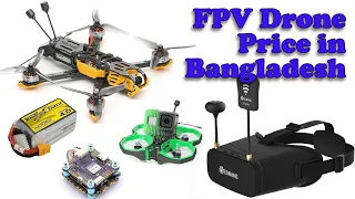 FPV Drone Shop in Dhaka || FPV Drone Buying Guide for Beginners 2022 || Bangla || Part 02