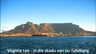 Virginia Lee - In die skadu van ou Tafelberg