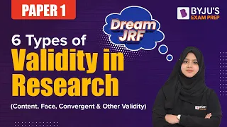 UGC NET and SET Paper 1 | Type of Validity in Research | Gulshan Mam | UGC NET BYJU'S