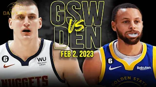 Golden State Warriors vs Denver Nuggets Full Game Highlights | Feb 2, 2023 | FreeDawkins