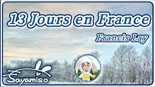 白い恋人たち / Francis Lai / 13 Jours en France