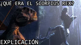 ¿Qué era el Scorpius Rex? | El Siniestro Origen del Scorpius Rex (E750) de Jurassic World EXPLICADO