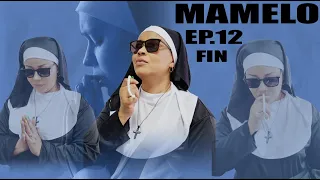 SERIE V12: MAMELO / EP. 12 ET FIN