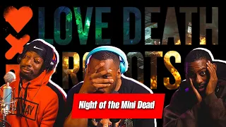 Love Death + Robots 3x4 | NIGHT OF THE MINI DEAD | REACTION! Netflix Season 3 Episode 4