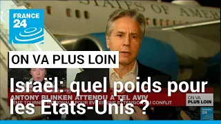 Israël: quel poids pour les Etats-Unis ? • FRANCE 24