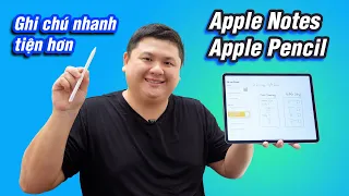 Cách dùng Apple Pencil với app Notes: nhận dạng chữ viết tay tiếng Việt, viết từ lockscreen...