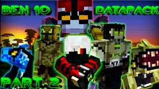 THIS BEN 10 DATAPACK UPDATED LIKE CRAZY! - Minecraft Ben 10 Datapack PART 2