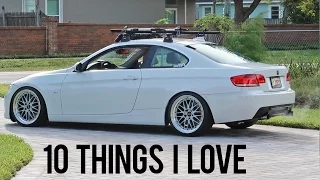 10 Things I Love About my BMW 335i (N54)