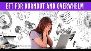 Tapping for burnout and overwhelm