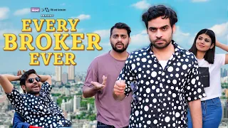 Every Broker Ever | Ft. Satish Ray & Kushal Dubey | The BLUNT