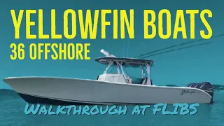 Yellowfin Boats 36' Offshore Walkthrough