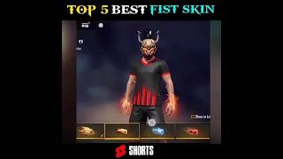 TOP 5 BEST FIST 👊 SKIN IN FREE FIRE #shorts
