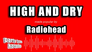 Radiohead - High And Dry (Karaoke Version)