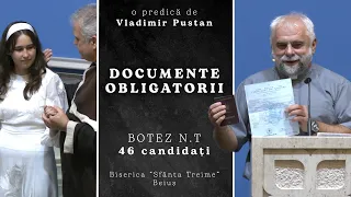 Vladimir Pustan | Documente obligatorii | BOTEZ 46 cand. | Ciresarii TV | 07.08.2022 | BST Beiuș