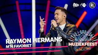 Raymon Hermans - M'n favoriet • Muziekfeest op het Plein 2021 // Sterren NL