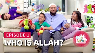 The Azharis | Who is Allah  |  Allah loves kindness - Ep 1 | Muslim kids | Muslim family