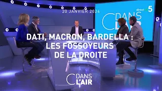 Dati, Macron, Bardella : les fossoyeurs de la droite - #cdanslair du 20.01.2024