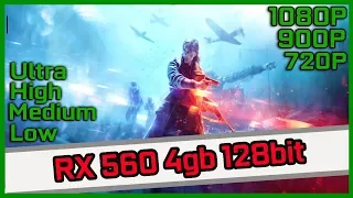 Battlefield V || RX 560 4GB || Low High Ultra 1080P