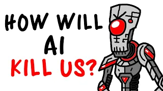 How Will AI Kill Us?