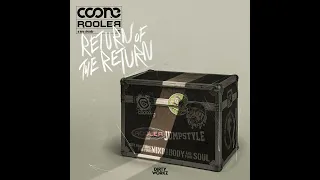 Coone & Rooler - Return Of The Return (Extended Mix)