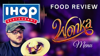 Trying the IHOP WONKA menu! Food Review