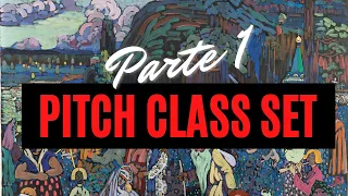 PITCH CLASS SET (Teoría Postonal): Qué es y para qué sirve (Parte 1)