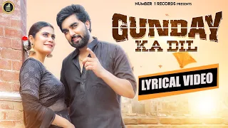 Gunday ka Dil (Lyrical Video) || Armaan Malik || Kritika Malik