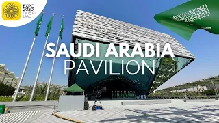 SAUDI ARABIA Pavilion - EXPO 2020 Dubai | EXPO 2021 Dubai | جناح المملكة العربية السعودية