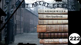 (222) Zeuge: Hans Engelbrecht (NS)  - Frankfurter-Auschwitz-Prozess