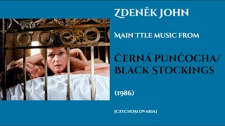 Zdeněk John: Černá punčocha - Black Stockings (1986)