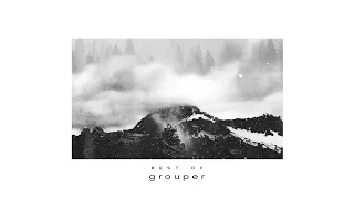 Best of Grouper