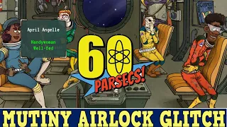 60 Parsecs! Mutiny Airlock Glitch | PS4
