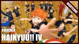 Nightcore - Haikyuu!! Season 4 Full Opening 『PHOENIX』