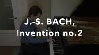 J.-S.  Bach, Invention no. 2 BWV773