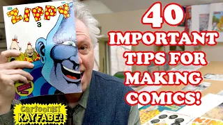 40 Unforgettable PRO TIPS of Comic Makers!! How to Draw Comics The Bill Griffith Way!
