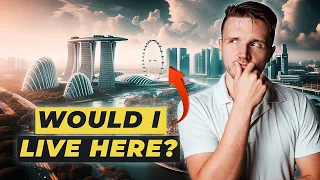 Honest Impressions of Singapore - Overhyped or Paradise?