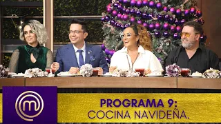 Navidad e invitados especiales. | Programa 9, completo | MasterChef México 2020