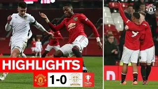 Highlights | Manchester United 1-0 Leeds United | FA Youth Cup