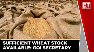 "India Is In A Comft. Position And Sufficient Stock Of Wheat", Claims Sudhanshu Pandey, GOI | ET Now