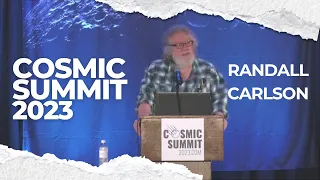 Ice Age Megafloods, Hypervelocity Impacts, & The Energy Paradox | Randall Carlson Cosmic Summit 2023