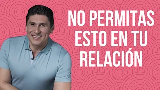 "Lo que jamás debes de permitir en una relación de pareja" - Dr. César Lozano