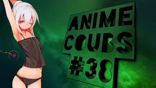 ANIME COUBS #38 / music coubs / anime