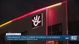 Aetna could drop Phoenix Children's