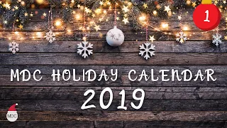 MDC Holiday Calendar 2019 – Day 1 – Intro