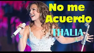 Thalia Natti Natasha Karaoke No me Acuerdo