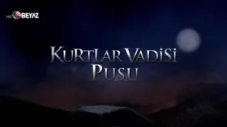 Kurtlar Vadisi Pusu 82. Bölüm 1080P