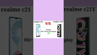 Realme c21 V/S Realme c21Y 😍😍😍